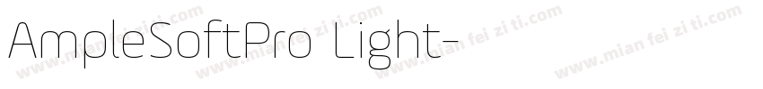 AmpleSoftPro Light字体转换